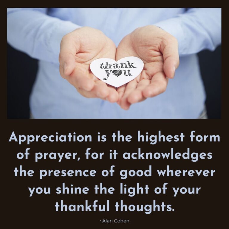 acknowledgment, appreciation, the power of praise